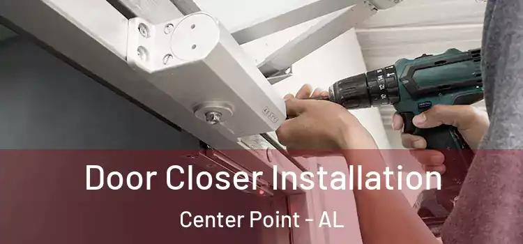 Door Closer Installation Center Point - AL