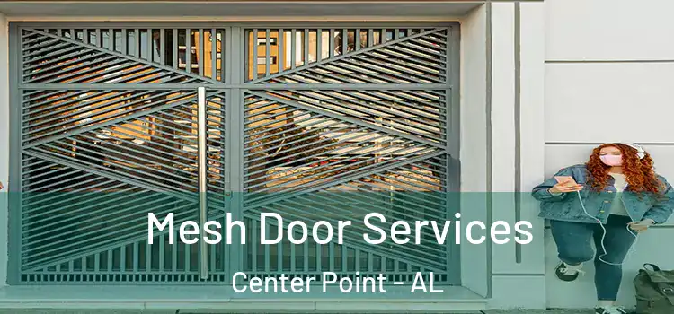 Mesh Door Services Center Point - AL
