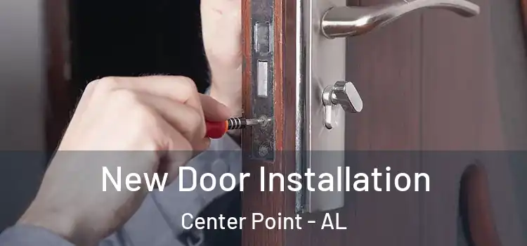 New Door Installation Center Point - AL