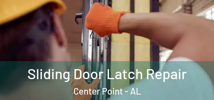 Sliding Door Latch Repair Center Point - AL